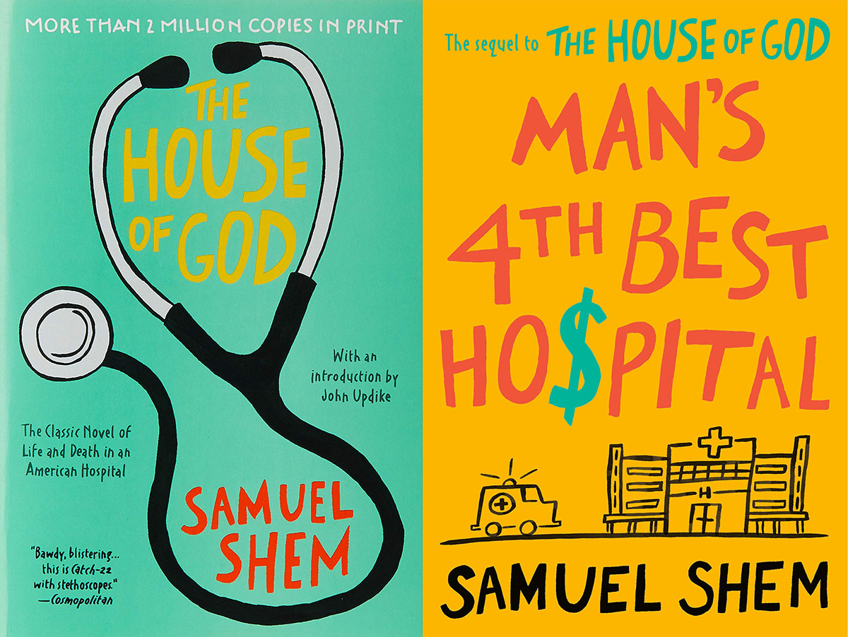 Man's 4th Best Hospital by Samuel Shem: A Review | DR. RONALD HOFFMAN