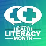 October is Health Literacy Month